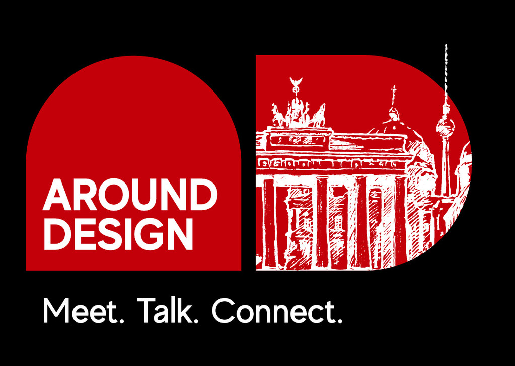“Around Design. Meet. Talk. Connect